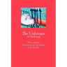 The Unknown: An Anthology