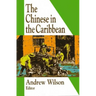The Chinese in the Caribbean