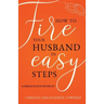 How to Fire Your Husband in Easy Steps - A Miraculous Divorce!