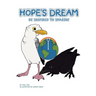 Hope's Dream: Be Inspired to Imagine