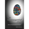 The Inconsequential Child: Overcoming Emotional Neglect