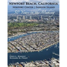 Newport Beach, California - Newport Center Fashion Island - 50 Years in the Making