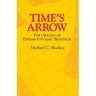 Time's Arrow: The Origins of Thermodynamic Behavior