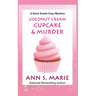 Coconut Cream Cupcake & Murder