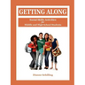 Getting Along: Social Skills Activities for Middle and High School Students