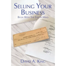 Selling Your Business: Begin With the End in Mind