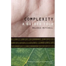 Complexity: A Guided Tour