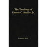 The Teachings of Denver C. Snuffer, Jr. Volume 6: 2019: Reader's Edition Hardback, 6 x 9 in.
