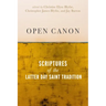 Open Canon: Scriptures of the Latter Day Saint Tradition