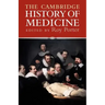 The Cambridge History of Medicine