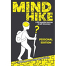 MIND HIKE a 365 Question Journey of Self-Discovery: Personal Edition