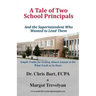 A Tale of Two School Principals