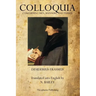 Colloquia: Concerning Men, Manners, and Things