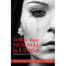 When Your Normal Is Upset: Living Secure in Uncertain Times