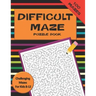 Difficult Maze Puzzle Book Challenging Mazes For Kids 8-12: A Challenging Maze Puzzle Book For Teens & Kids Aged 8-12 (200 Mazes)