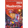 NASHVILLE The Cubby 2024 Long Weekend Guide