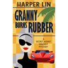 Granny Burns Rubber