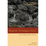 Handbook of Hypnotic Techniques, Vol. 2: Favorite Methods of Master Clinicians