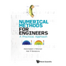Numerical Methods for Engineers: A Practical Approach