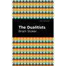 The Dualitists