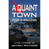 A Quaint Town for a Killing