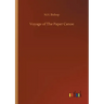 Voyage of The Paper Canoe