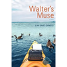 Walter's Muse