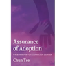 Assurance of Adoption: A New Paradigm for Assurance of Salvation