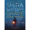 Grave Intervention