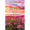 Blooming With Jesus: Turning Everyday Idioms into Daily Devotions