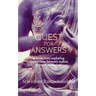 Quest for Answers