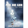 Pain and Gain-The Untold True Story