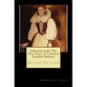 Infamous Lady: The True Story of Countess Erzsébet Báthory: Second Edition