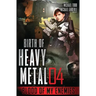 Blood of My Enemies: Birth of Heavy Metal Book 3