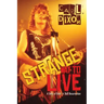 Strange Way to Live: A Story of Rock 'n' Roll Resurrection