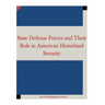 State Defense Forces and Their Role in American Homeland Security