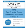 OAE 019 Elementary Education Subtest II: OAE 019 Mathematics, Science, Arts, Health, and Fitness