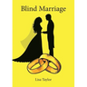 Blind Marriage