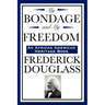 My Bondage and My Freedom (an African American Heritage Book)