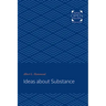 Ideas about Substance