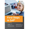 First Steps in SAP: second, extended edition