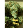 Dope Diary