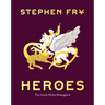 Heroes: The Greek Myths Reimagined