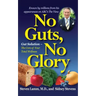 No Guts, No Glory: Gut Solution - The Core of Your Total Wellness Plan