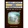 James Joyce and Cinematicity: Before and After Film