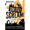 Somebody Scream!: Rap Music's Rise to Prominence in the Aftershock of Black Power