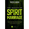 The Reality of Spirit Marriage