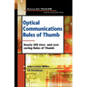 Optical Communications Rules of Thumb