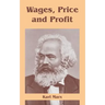 Wages, Price and Profit