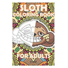 sloth coloring book for kids: 3-9 years old